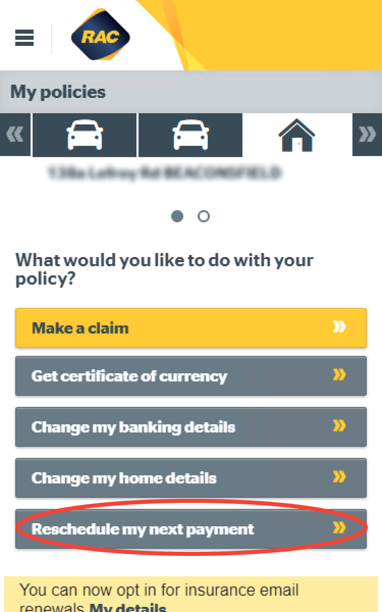 Choosing your policy and selecting reschedule my next payment on mobile